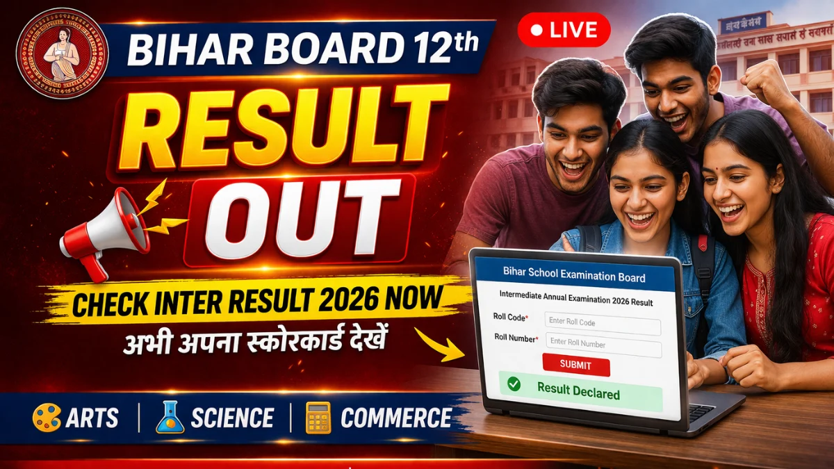 Bihar Board 12th Result 2026 Out: Check BSEB Inter Scorecard Now