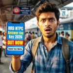 RRB NTPC Graduate Level CBT-I Answer Key 2026 Released – Download & Check Now