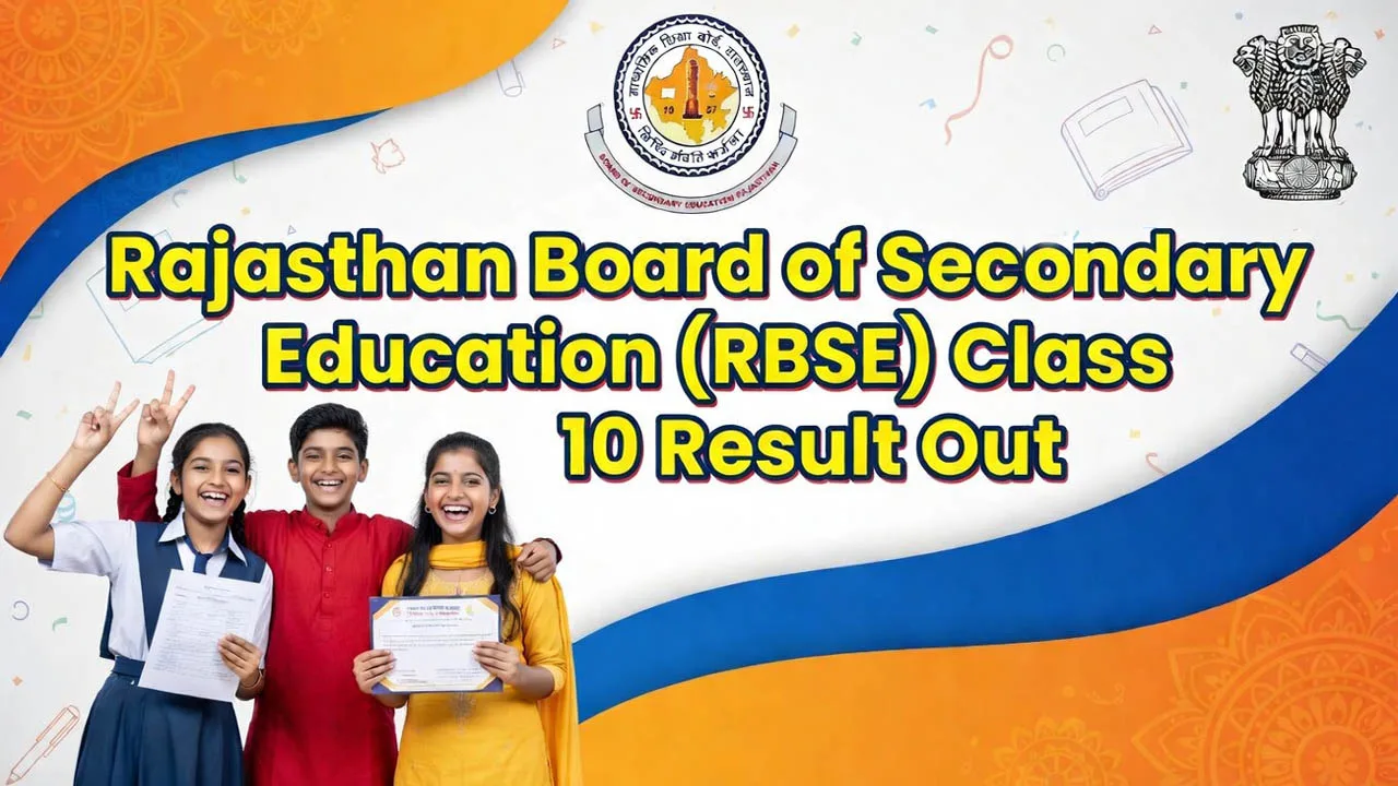 Rajasthan Board 10th Result 2026: RBSE Class 10 Result Out & Direct Link