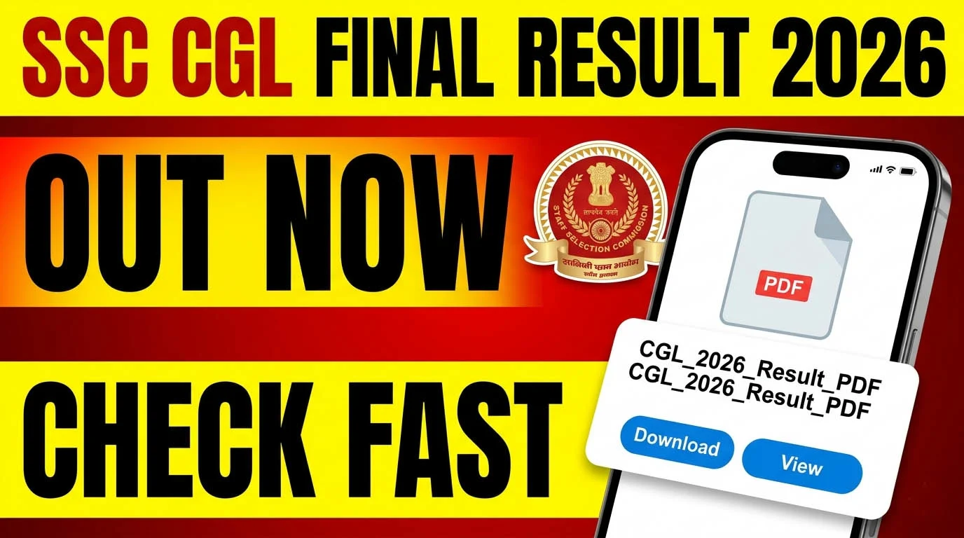 SSC CGL Final Result 2026 Out – Check Merit List & Cut Off PDF