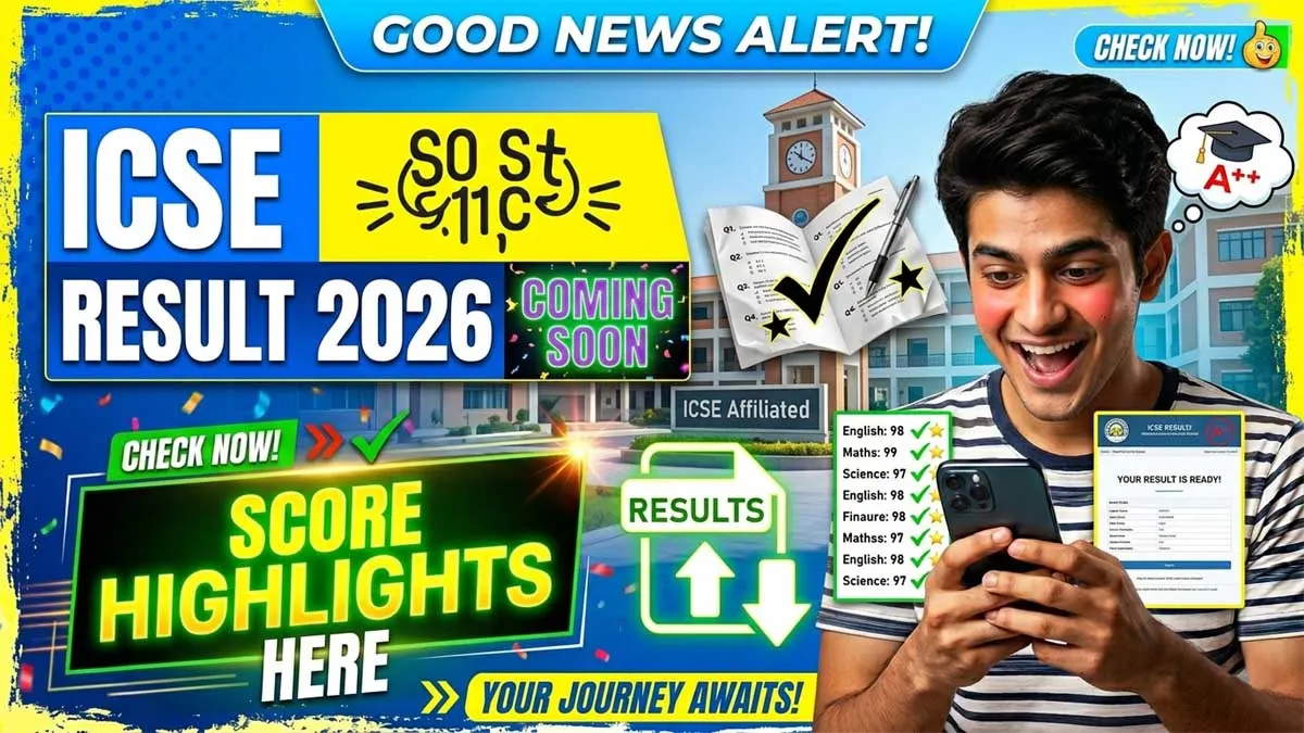 ICSE Class 10 Result 2026 Coming Soon - Check Date, Time & Direct Link