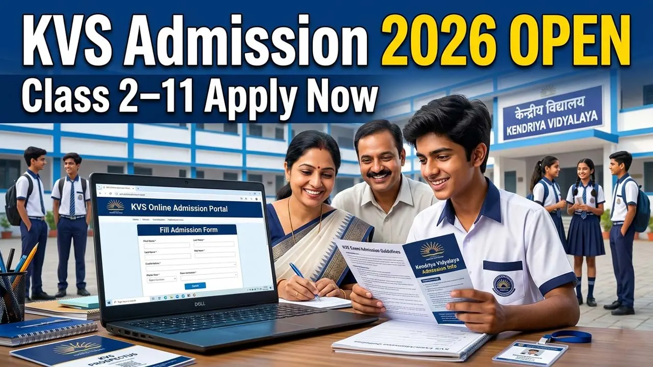 KVS Admission 2026 Started Class 2 to 11 Students Can Apply Now