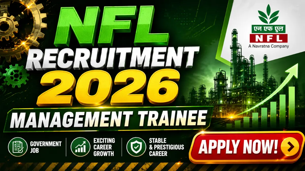 NFL Management Trainee Recruitment 2026 – Apply Online for 21 Vacancies