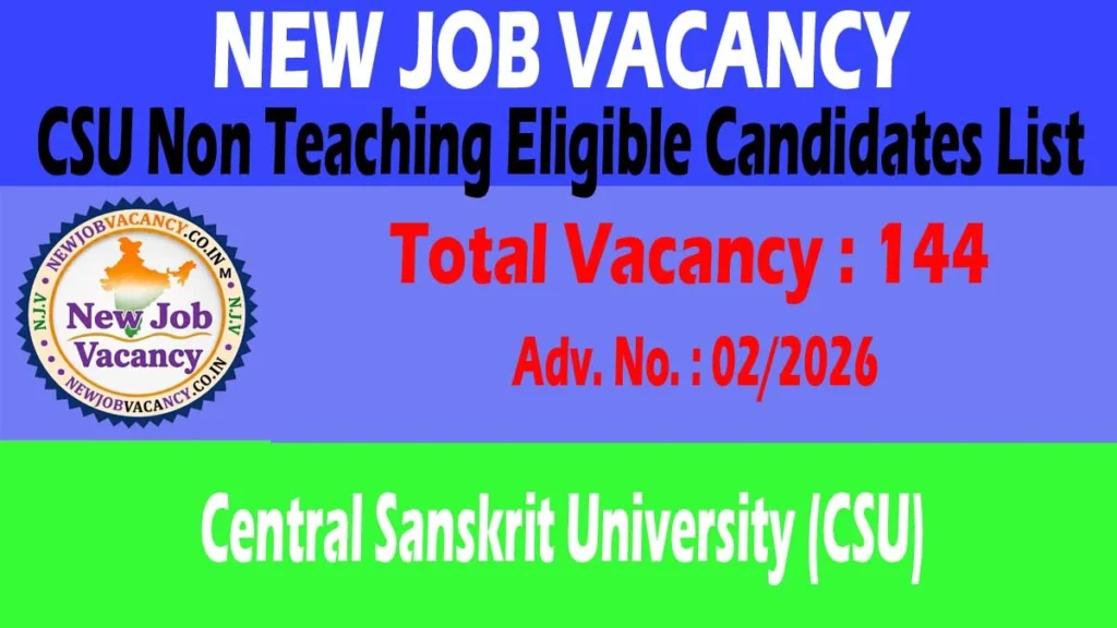 CSU Non Teaching Recruitment 2026 Eligible Candidates List has been released. Download the PDF and check your application status for various non-teaching posts.