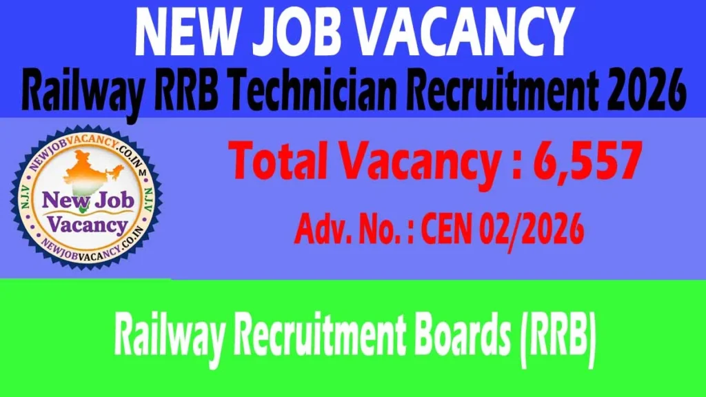 Railway RRB Technician Recruitment 2026 notification released. Check vacancy details, eligibility, age limit, selection process, important dates, and apply online.