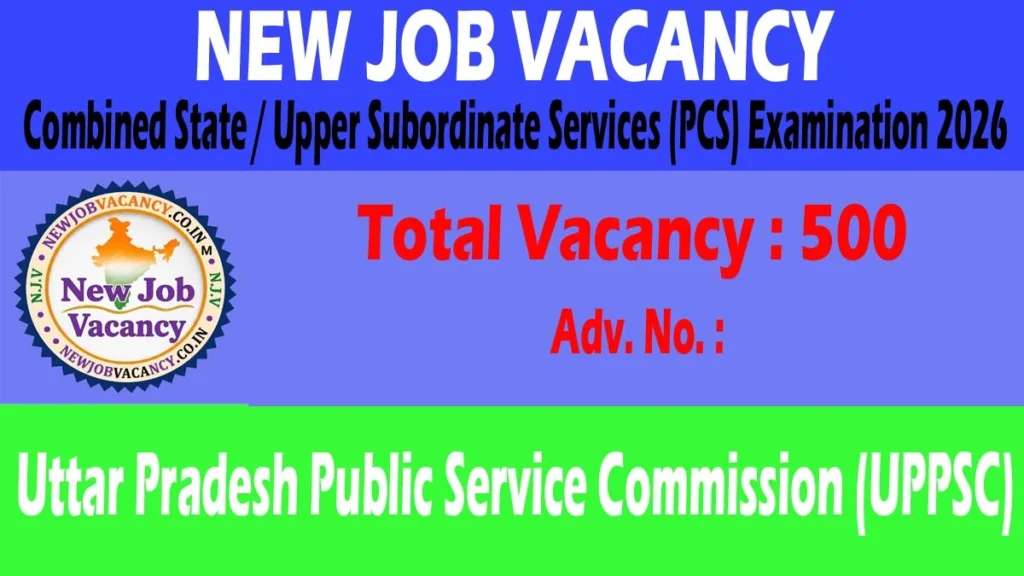 Apply online for UPPSC Combined State / Upper Subordinate Services (PCS) Examination 2026. Check eligibility, important dates, vacancy details, fee, and apply now