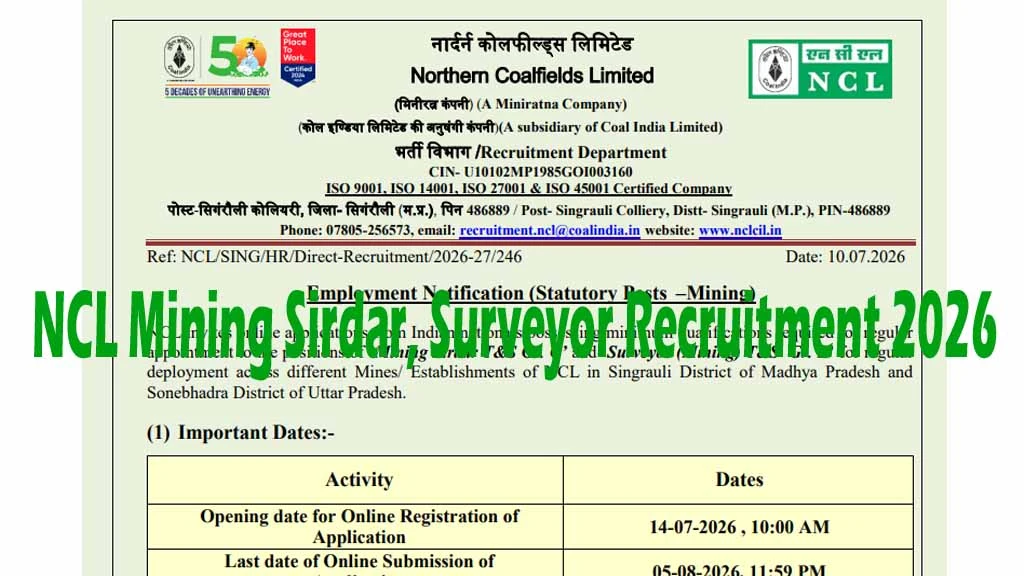 Apply online for NCL Mining Sirdar & Surveyor Recruitment 2026. Check 259 vacancies, eligibility, age limit, salary, CBT, important dates & notification.