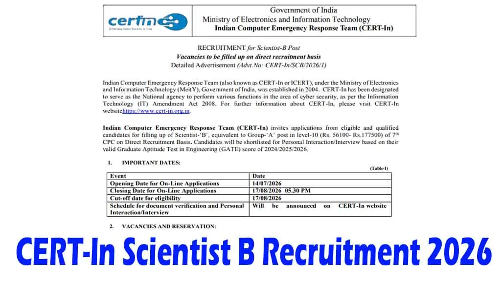 Apply online for CERT-In Scientist B Recruitment 2026. Check 133 vacancies, GATE eligibility, age limit, salary, selection process & important dates.